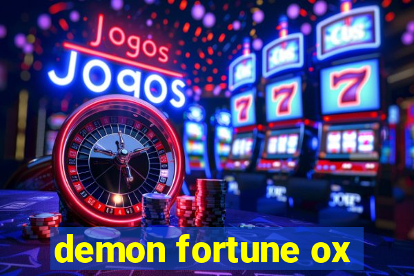 demon fortune ox